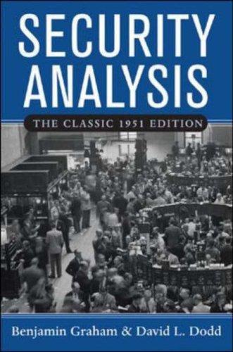 Security Analysis by Benjamin Graham & David Dodd